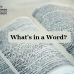 What’s in a Word?