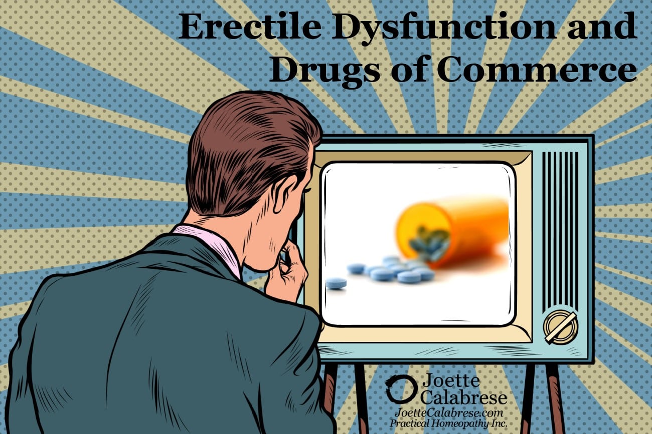 Erectile Dysfunction and Drugs of Commerce JoetteCalabrese