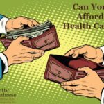 Can You Afford Health Care?