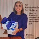 50+ Homeopathic Medicines: How to Create an Economical, Well-Curated Homeopathy Kit