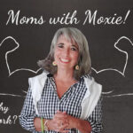 Podcast 124 — Moms with Moxie: “Does Homeopathy Really Work?”