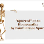 “Spurred” on to Homeopathy by Painful Bone Spurs: 2 Remedies to Remember